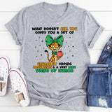 What Doesn’t Kill You Gives You a Set of Unhealthy Coping Mechanisms & a Very Dark Sense of Humor T-Shirt