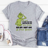 Oh Look, It Seems That Your Train Bullshit Has Just Pulled Into My I Don’t Give a F*** Station T-Shirt