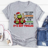 I Don’t Know How Many Coffees It Takes to Be Friendly, But So Far It’s Not Twelve T-Shirt