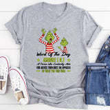 Word of the Day: AskHole A Person Who Constantly Asks for Advice Then Does the Opposite of What You Told Them T-Shirt