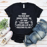 Busy Judging Others T-Shirt