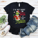 I’m Not Bossy I’m Naturally Gifted at Leadership and Unfiltered Honesty t-shirt