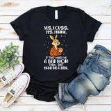 Yes, I Cuss. Yes, I Drink. If That Makes Me a Bad Mom Then… Shit. Hand Me a Beer. T-Shirt