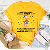 I MIGHT NOT PUT THE SPARKLE IN YOUR EYES, T-Shirt