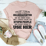 You Can’t Scare Me T-Shirt