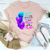 The Good Girl In Me Got Tired Of The Bullshit T-Shirt