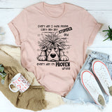 Everyday I Think People Can’t Get Any Stupider And Everyday I Am Proven Wrong T-Shirt