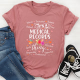 Medical Records T-Shirt