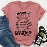 Mom's List T-Shirt