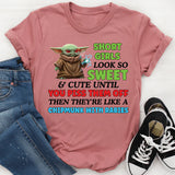 Short Girls Look So Sweet & Cute Until You Piss Them Off  Then They’re Like a Chipmunk with Rabies T-Shirt