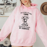 My Level of Not Caring Should Be Studied by Scientists Hoodie
