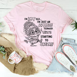 I’m Not Old I’m Just an Antique Teenager T-Shirt