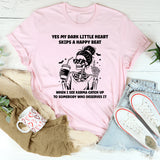 My Dark Little Heart Skips A Happy Beat When I See Karma T-Shirt