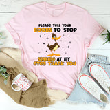 Please Tell Your Boobs to Stop Staring at My Eyes Thank You T-Shirt