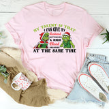 My Talent Is That I Can Give My Husband Butterflies & High Blood Pressure at the Same Time T-Shirt