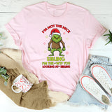I’m Not the Nice Sibling I’m the ‘WTF You Looking At’ Sibling T-Shirt