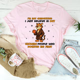I’m Not Competitive I Just Believe in Outgrowing People Who Doubted Me First T-Shirt