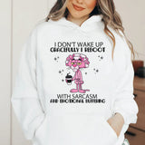 I Don’t Wake Up Gracefully, I Reboot With Sarcasm and Emotional Buffering Hoodie